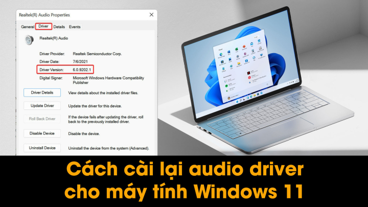 Cách cài lại audio driver cho máy tính Windows 11